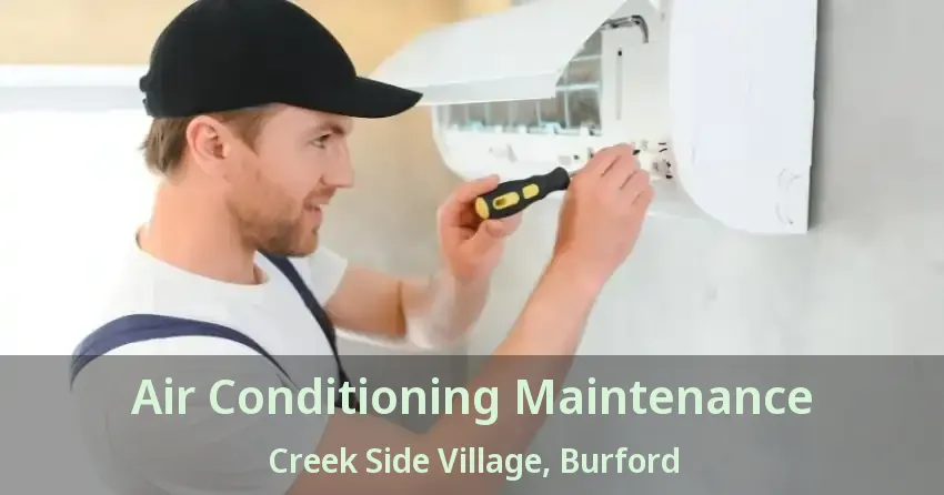 Air Conditioning Maintenance Creek Side Village, Burford - ON