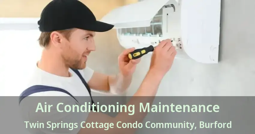 Air Conditioning Maintenance Twin Springs Cottage Condo Community, Burford - ON