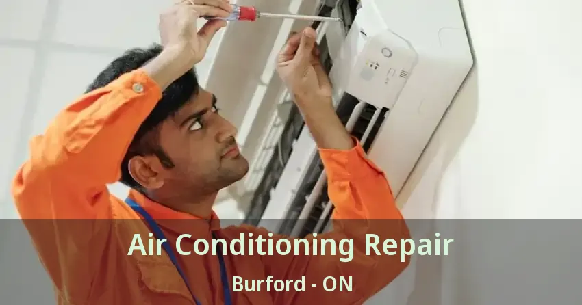 Air Conditioning Repair Burford - ON