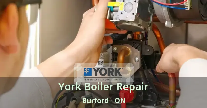 York Boiler Repair Burford - ON