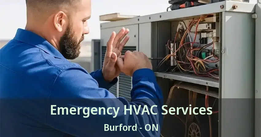 Emergency HVAC Services Burford - ON