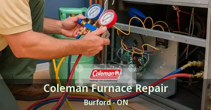 Coleman Furnace Repair Burford - ON