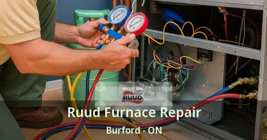 Ruud Furnace Repair Burford - ON